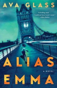 Title: Alias Emma, Author: Ava Glass