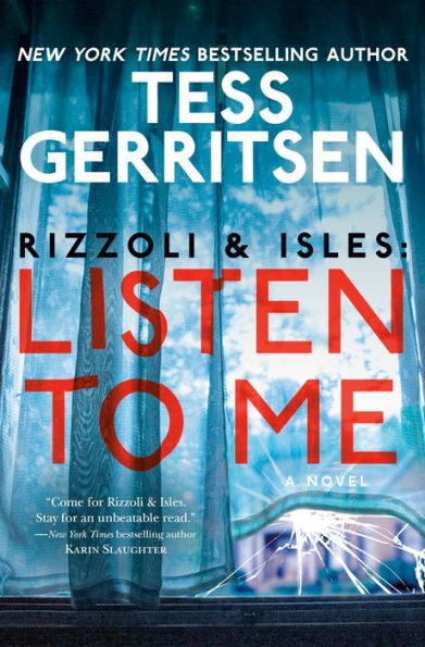 Listen to Me (Rizzoli and Isles Series #13)