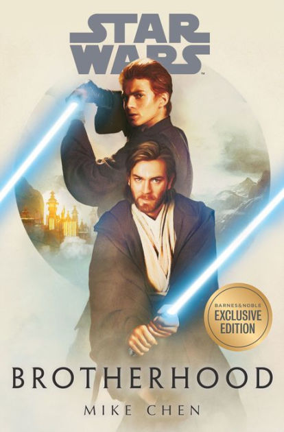 Brotherhood　Hardcover　Mike　(Star　by　Wars)　(BN　Edition)　Exclusive　Chen,　Barnes　Noble®