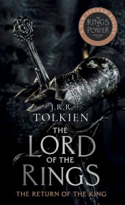 Title: The Return of the King (Media Tie-in): The Lord of the Rings: Part Three, Author: J. R. R. Tolkien