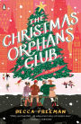 The Christmas Orphans Club: A Novel