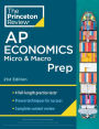Princeton Review AP Economics Micro & Macro Prep, 21st Edition: 4 Practice Tests + Complete Content Review + Strategies & Techniques