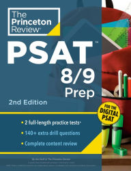 Title: Princeton Review PSAT 8/9 Prep, 2nd Edition: 2 Practice Tests + Content Review + Strategies for the Digital PSAT 8/9, Author: The Princeton Review