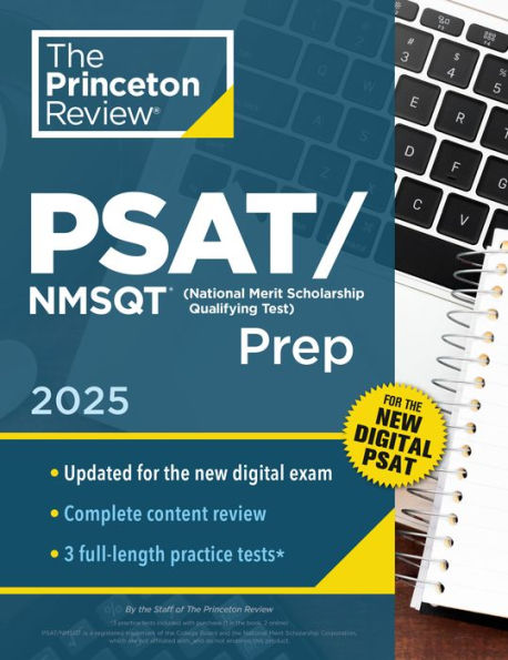 Princeton Review PSAT/NMSQT Prep, 2025: 3 Practice Tests + Review + Online Tools for the Digital PSAT