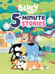 Title: Bluey 5-Minute Stories: 6 Stories in 1 Book? Hooray!, Author: Penguin Young Readers