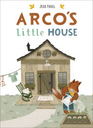 Title: Arco's Little House, Author: Jess Fogel