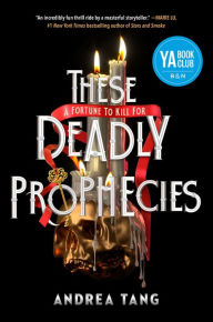 These Deadly Prophecies