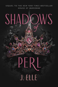 Title: Shadows of Perl, Author: J. Elle