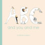 ABC and You and Me