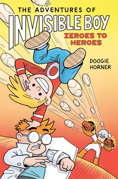 The Adventures of Invisible Boy: Zeroes to Heroes