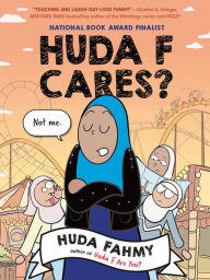 Title: Huda F Cares: (National Book Award Finalist), Author: Huda Fahmy