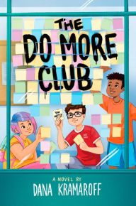 Title: The Do More Club, Author: Dana Kramaroff