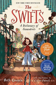 Title: The Swifts: A Dictionary of Scoundrels, Author: Beth Lincoln