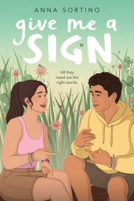 Title: Give Me a Sign, Author: Anna Sortino