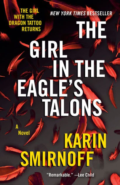 The Girl in the Eagle's Talons (The Girl with the Dragon Tattoo