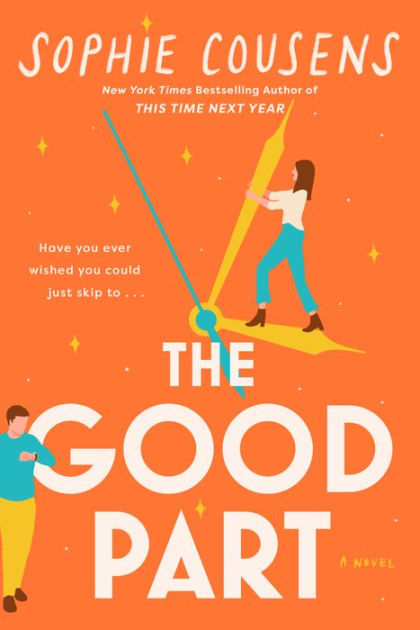 The Good Part by Sophie Cousens, Paperback