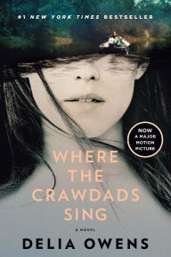 Title: Where the Crawdads Sing: Reese's Book Club, Author: Delia Owens