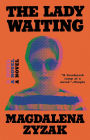 The Lady Waiting: A Novel