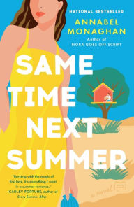 Title: Same Time Next Summer, Author: Annabel Monaghan
