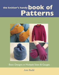 Title: The Knitter's Handy Book of Patterns, Author: Ann Budd