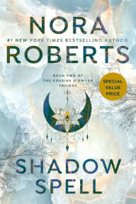 Title: Shadow Spell, Author: Nora Roberts