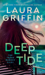 Title: Deep Tide, Author: Laura Griffin