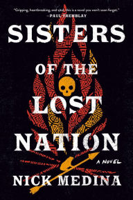 Title: Sisters of the Lost Nation, Author: Nick Medina
