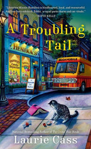 Title: A Troubling Tail, Author: Laurie Cass
