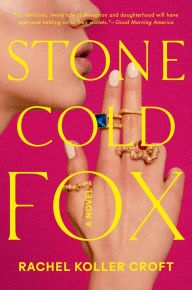Title: Stone Cold Fox, Author: Rachel Koller Croft