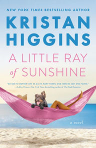 Title: A Little Ray of Sunshine, Author: Kristan Higgins