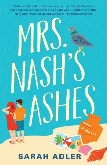 Mrs. Nash's Ashes [Book]