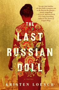 Title: The Last Russian Doll, Author: Kristen Loesch