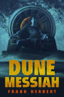 Alternative view 2 of Dune Messiah: Deluxe Edition