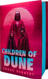 Title: Children of Dune: Deluxe Edition, Author: Frank Herbert