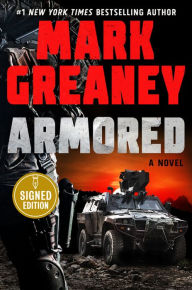 Title: Armored (Signed Book), Author: Mark Greaney
