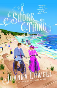 Title: A Shore Thing, Author: Joanna Lowell