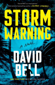 Title: Storm Warning, Author: David Bell