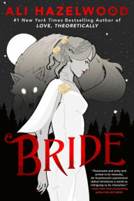 Title: Bride, Author: Ali Hazelwood