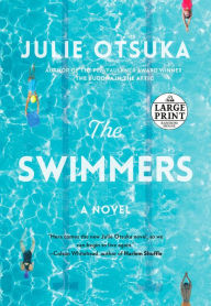 Title: The Swimmers, Author: Julie Otsuka