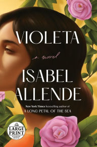 Title: Violeta, Author: Isabel Allende