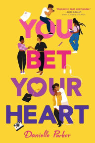 Title: You Bet Your Heart, Author: Danielle Parker