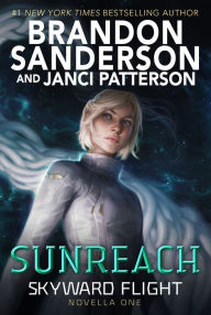 Title: Sunreach (Skyward Flight: Novella 1), Author: Brandon Sanderson