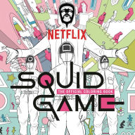Title: Squid Game: The Official Coloring Book, Author: Netflix