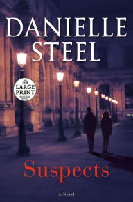 Title: Suspects: A Novel, Author: Danielle Steel