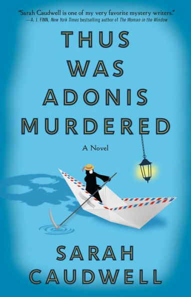 Thus Was Adonis Murdered: A Novel