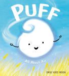 Alternative view 1 of Puff: All About Air