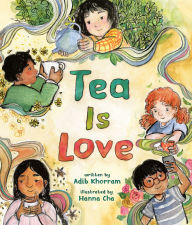 Title: Tea Is Love, Author: Adib Khorram