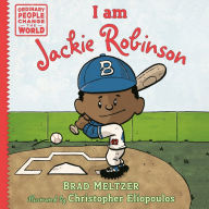 Title: I am Jackie Robinson, Author: Brad Meltzer