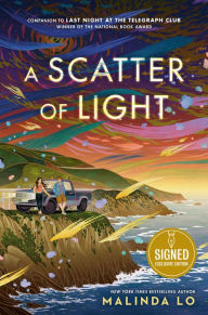 Title: A Scatter of Light (Signed B&N Exclusive Book), Author: Malinda Lo