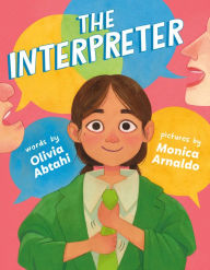 Title: The Interpreter, Author: Olivia Abtahi